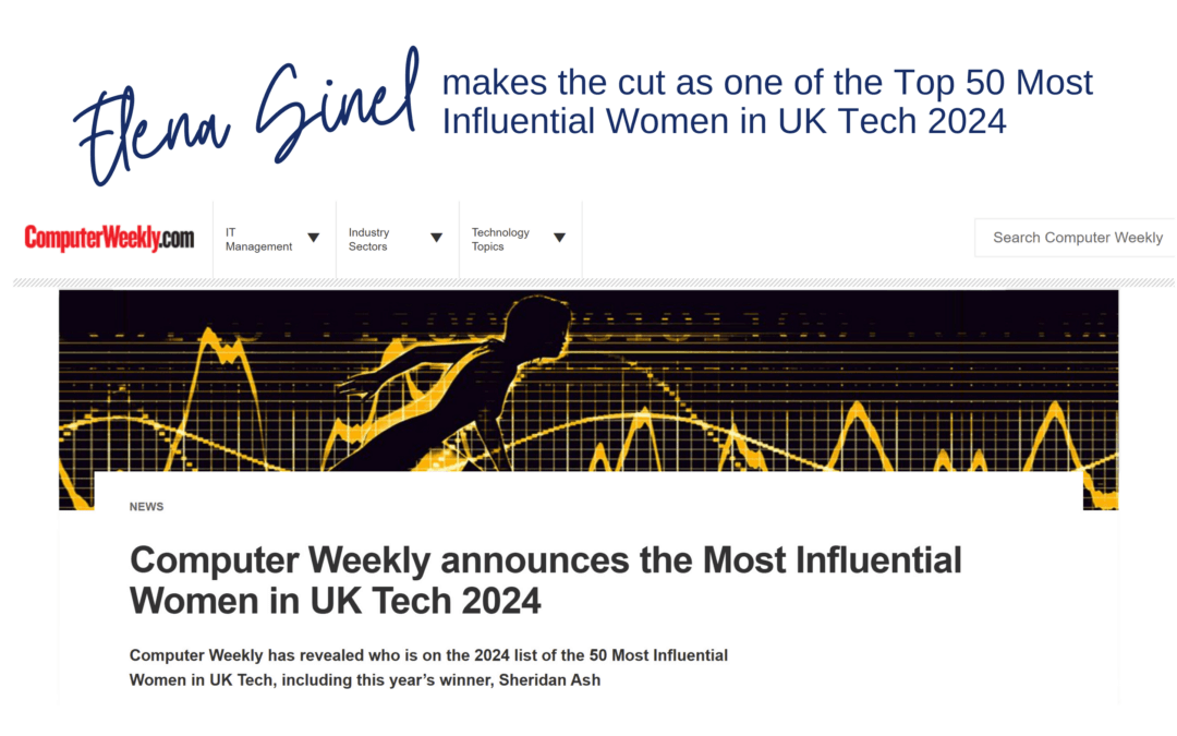 Elena Sinel Recognised Among Computer Weekly’s Top 50 Most Influential Women in UK Tech 2024